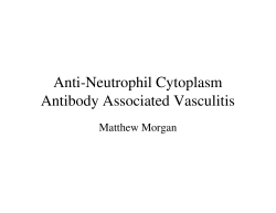 Anti-Neutrophil Cytoplasm Antibody Associated Vasculitis