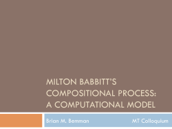 MILTON BABBITT`S COMPOSITIONAL PROCESS: A