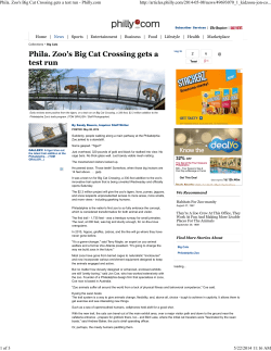 Phila. Zoo`s Big Cat Crossing gets a test run - Philly.com