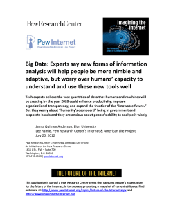 Big Data: Experts say new forms of information analysis will help