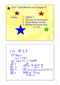 TEST TOMORROW over Chapter 3! Today: 1. DREW ? 2. Go over
