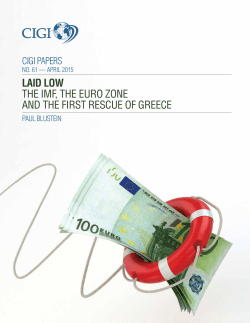 laid low the imf, the euro zone and the first rescue of greece