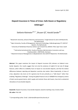 Deposit Insurance in Times of Crises: Safe Haven or Regulatory