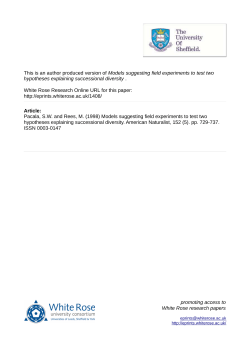 Models suggesting field experiments to test two hypotheses