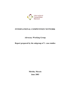 Report on Advocacy Case Studies - International Competition Network