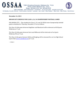 December 16, 2013 BROADCAST SCHEDULE FOR CLASS A, 2A