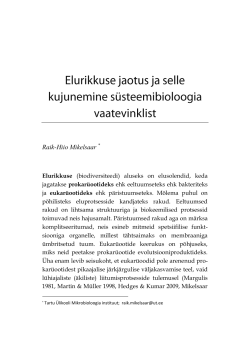 Elurikkuse jaotus ja selle kujunemine s&uuml;steemibioloogia vaatevinklist