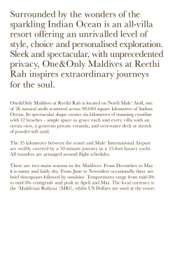 Surrounded by the wonders of the sparkling Indian Ocean is an all