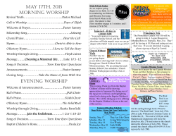 MAY 17TH, 2015 MORNING WORSHIP EVENING WORSHIP