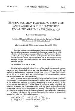ELASTIC POSITRON SCATTERING FROM ZINC AND CADMIUM IN