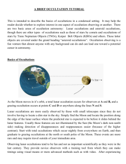 A BRIEF OCCULTATION TUTORIAL This is intended to describe the