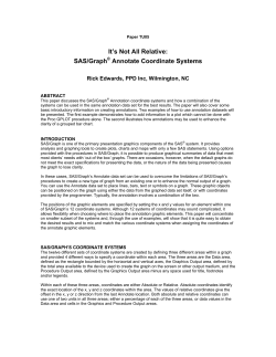 It`s Not All Relative: SAS/Graph&reg; Annotate Coordinate