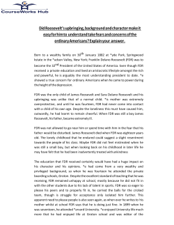 Did Roosevelt`s upbringing, background and character