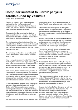 Computer scientist to `unroll` papyrus scrolls buried by Vesuvius