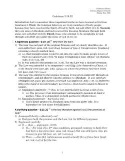 A legitimate question—3:19 -‐20 19 Why then the law? A clarifying