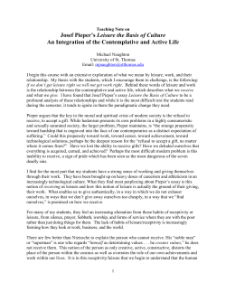 Josef Pieper`s Leisure the Basis of Culture An Integration of the