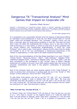 Dangerous TA &ldquo;Transactional Analysis&rdquo; Mind Games that Impact on