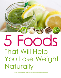5 Healthy Foods That Will Help You Lose Weight