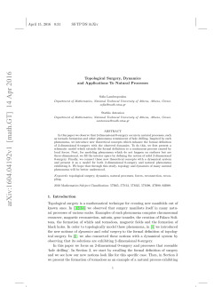 Topological Surgery, Dynamics and Applications To Natural