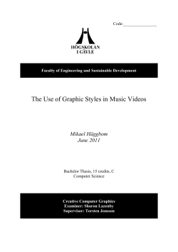The Use of Graphic Styles in Music Videos