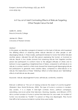 Contrasting Effects of Ridicule that Targets Other People