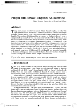 Pidgin and Hawai`i English: An overview