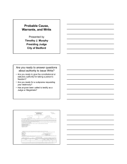 Probable Cause, Warrants, and Writs