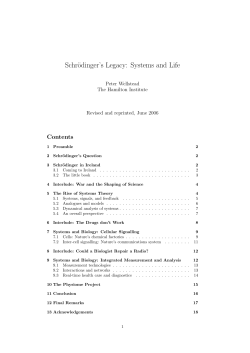 Schr&ouml;dinger`s Legacy: Systems and Life