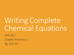 Unit 10.2 Chapter 9 Section 2 Pg. 312-317