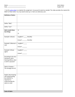 Satire Notes Date: English 12H I. Use the satire video to