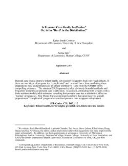 Is Prenatal Care Really Ineffective? Or, is the `Devil` in the Distribution?