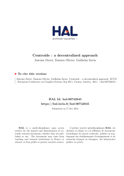 Centroids : a decentralized approach