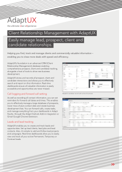 Client Relationship Management with AdaptUX Easily manage lead