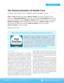 The Democratization of Health Care A Vital Direction for Health and