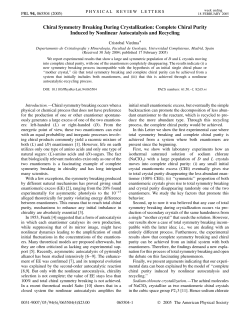 Chiral Symmetry Breaking During Crystallization: Complete Chiral