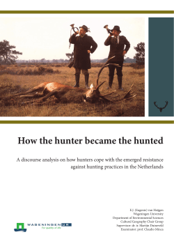 How the hunter became the hunted - Wageningen UR E