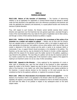 Petitions and Appeal RULE 1100. Nature of the function of