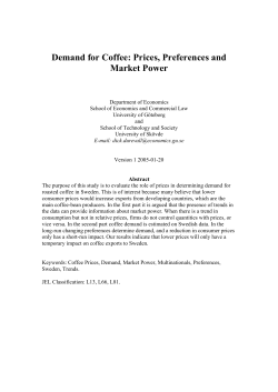 Demand for Coffee: Prices, Preferences and