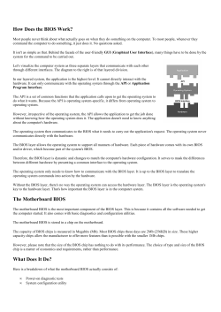 How Does the BIOS Work? The Motherboard BIOS What Does It Do?