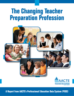 The Changing Teacher Preparation Profession
