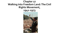 Chapter 27 Walking into Freedom Land: The Civil Rights Movement