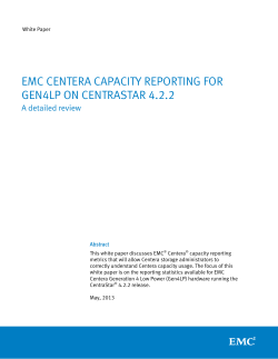 EMC Centera Capacity Reporting for Gen4LP on CentraStar 4.2.2