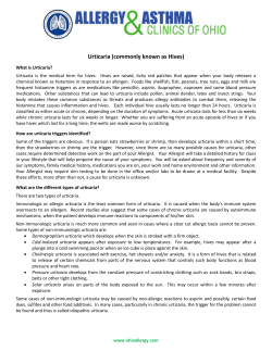 Urticaria (commonly known as Hives)