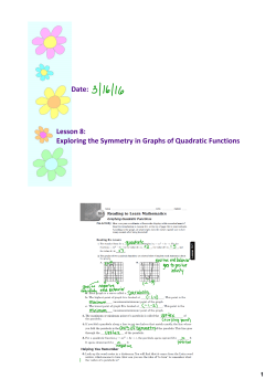 Lesson 8: Exploring the Symmetry in Graphs of Quadratic Functions