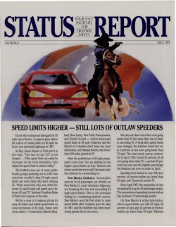 SPEED UMITS HIGHER - STIU LOTS OF OUfLAW SPEEDERS