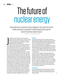 Cheap electricity, no plutonium and no meltdowns. This is what the