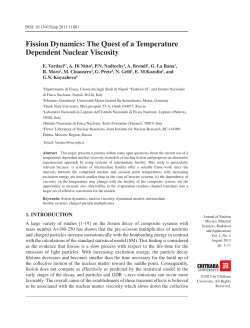 Fission Dynamics: The Quest of a Temperature Dependent Nuclear