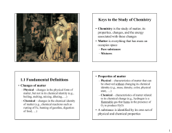 Keys to the Study of Chemistry 1.1 Fundamental Definitions