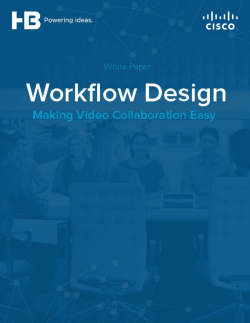Cisco Making Video Collaboration Easy
