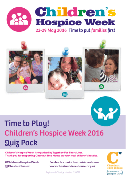 Time to Play! Children`s Hospice Week 2016